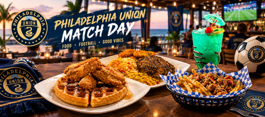 Philadelphia Union Game Day: The Ultimate Guide to Where to Eat in Chester PA