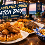 Philadelphia Union Game Day: The Ultimate Guide to Where to Eat in Chester PA